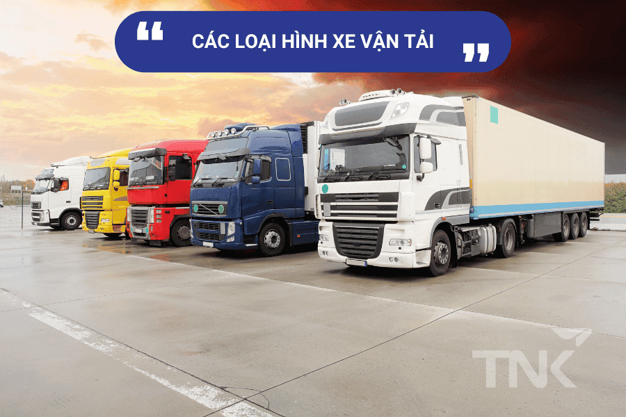 Các loại hình xe vận tải