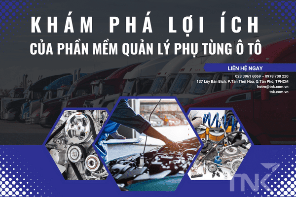 Phần mềm quản lý phụ tùng ô tô