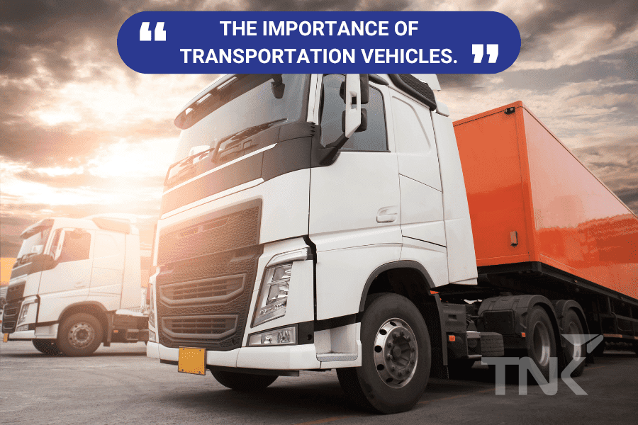 The importance of trucks