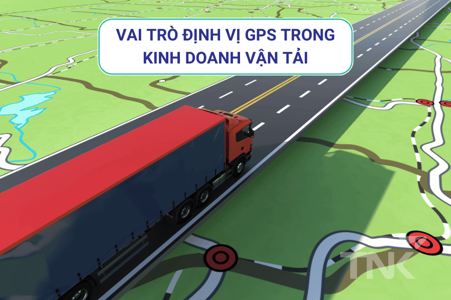 Vai trò của định vị GPS